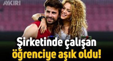 Gerard Pique, Shakira'dan sonra şirketinde çalışan öğrenciye aşık oldu