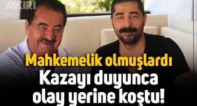 İbrahim Tatlıses'in kaza haberini alan Ahmet Tatlıses olay yerine koştu