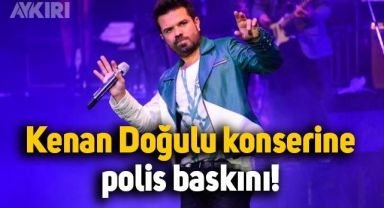 Kenan Doğulu konserine polis baskını: Dinleyiciler şaşkınlık yaşadı