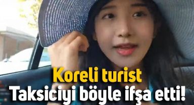 Koreli Turist, fazla para isteyen taksiciyi canlı yayında böyle ifşa etti