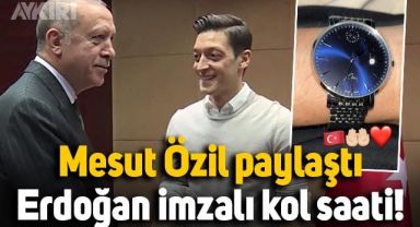 Mesut Özil, Erdoğan imzalı kol saati taktığını paylaştı