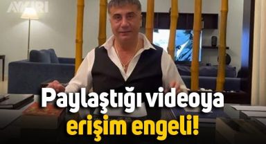 Sedat Peker'in paylaştığı videoya erişim engeli