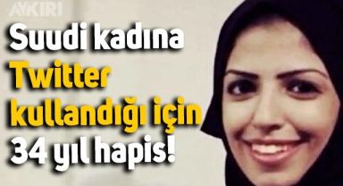 Suudi Arabistanlı kadın, Twitter kullandığı için 34 yıl hapis cezasına çarpıtıldı