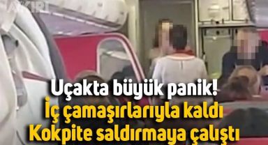 Uçakta panik anları: Soyunan kadın yolcu “Allahu Ekber” diye bağırarak kokpite koştu