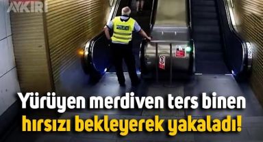 Yürüyen merdiven ters binen hırsızı polis bekleyerek yakaladı