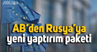 AB’den Rusya’ya yeni yaptırım paketi