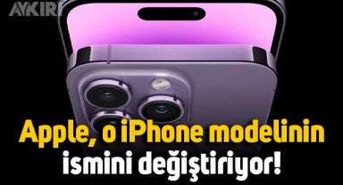 Apple, iPhone modelinin ismini değiştiriyor: İşte o modelin yeni adı