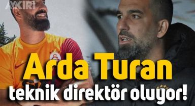 Arda Turan teknik direktör oluyor. İşte hedefteki takım