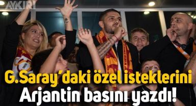 Arjantin basını, Mauro Icardi'nin Galatasaray'dan özel isteklerini yazdı