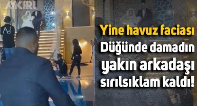 Damadın yakın arkadaşı düğünde havuza düştü, sırılsıklam kaldı
