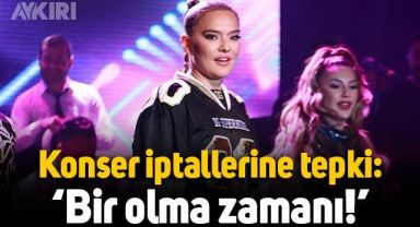 Demet Akalın konser iptallerine tepki gösterdi: Bir olma zamanı!