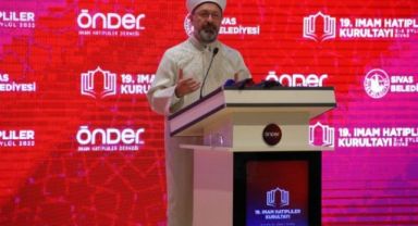 Diyanet İşleri Başkanı Ali Erbaş: 