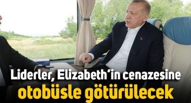 Dünya liderleri Kraliçe Elizabeth’in cenazesine otobüsle götürülecek