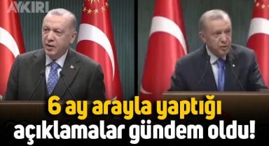 Erdoğan'ın 6 ay arayla yaptığı enflasyon açıklamaları gündem oldu