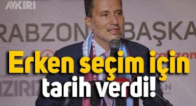 Fatih Erbakan erken seçim için tarih verdi; 