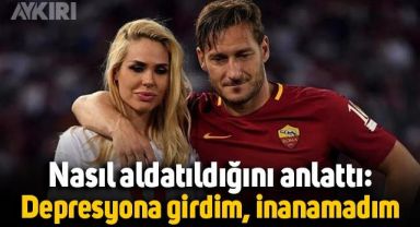 Francesco Totti, eski eşi Ilary Blasi tarafından nasıl aldatıldığını anlattı: Depresyona girdim, inanamadım