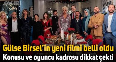 Gülse Birsel'in yeni filmi belli oldu, kadrosu dikkat çekti: Disney Plus'ta yayınlanacak