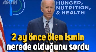 Joe Biden'dan yeni gaf: 2 ay önce hayatını kaybeden ismin nerede olduğunu sordu