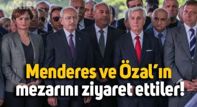 Kemal Kılıçdaroğlu ve Ekrem İmamoğlu, Adnan Menderes ile Turgut Özal'ın mezarını ziyaret etti