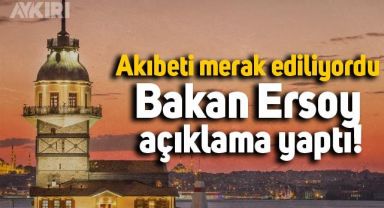 Kız Kulesi ne zaman açılacak? Bakan Ersoy açıkladı
