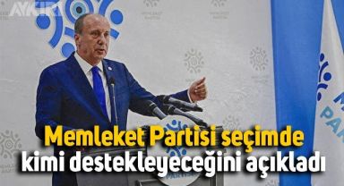 Memleket Partisi seçimlerde kimi destekleyecek? işte resmi açıklama