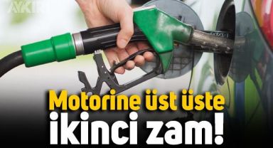 Motorine üst üste ikinci zam: Motorin kaç lira olacak?