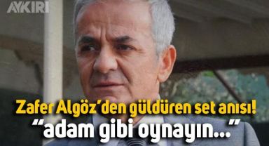Oyuncu Zafer Algöz'ün geçmişte yaşadığı bir set anısı dinleyenleri güldürdü