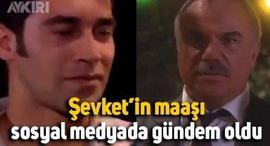 Yaprak Dökümü'nde Şevket'in aldığı 1500 lira maaş sahnesi gündem oldu