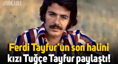 Yıllardır ekranlardan uzak: Ferdi Tayfur'un son halini kızı Tuğçe Tayfur paylaştı