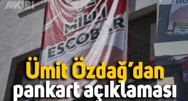 Zafer Partisi Genel Başkanı Ümit Özdağ'dan kaldırılan pankart hakkında açıklama