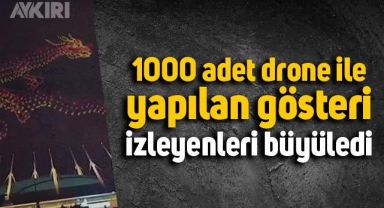 1000 drone yan yana geldi, izleyenler gözlerine inanamadı