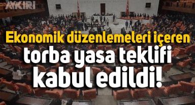 52 maddelik torba yasa teklifi kabul edildi