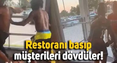 ABD'de restoranı basan grup ile müşteriler birbirine girdi