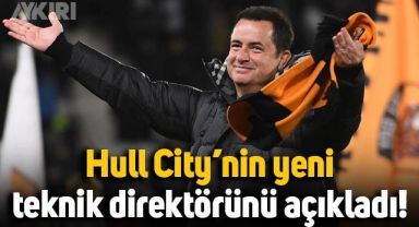 Acun Ilıcalı, Hull City'nin yeni teknik direktörünü açıkladı