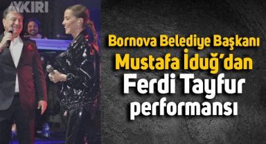 Bornova Belediye Başkanı Mustafa İduğ'dan 29 Ekim kutlamalarında Ferdi Tayfur performansı