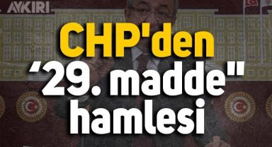 CHP'den '29. madde