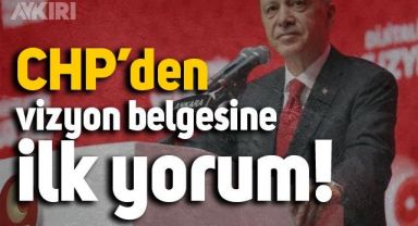 CHP'li Faik Öztrak'tan Erdoğan'ın 'Türkiye Yüzyılı' toplantısında açıkladığı vizyon belgesine dair açıklama