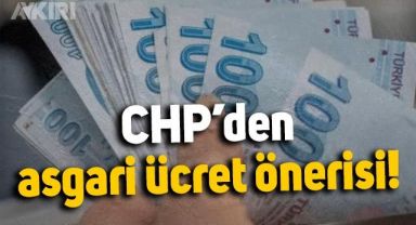 CHP önerisini açıkladı: Asgari ücret için rakam verdi