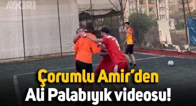 Çorumlu Amir'den Ali Palabıyık videosu: Galatasaray - Alanyaspor maçını canlandırdı