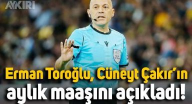 Cüneyt Çakır'ın yeni görevi ve aylık maaşı belli oldu