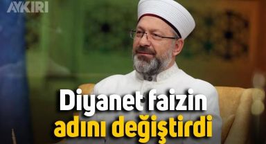 Diyanet 'faiz' demedi, adını ‘diğer gelir’ yaptı