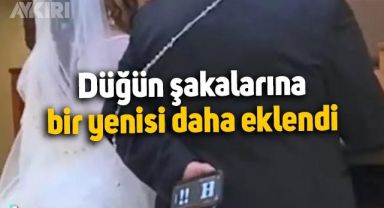 Düğün şakalarına bir yenisi daha eklendi: