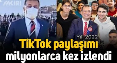 Ekrem İmamoğlu TikTok'ta paylaştı: Öğrencilerim de öğrencilerim