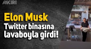 Elon Musk'tan Twitter binasına çıkarma! Elinde lavaboyla girdi