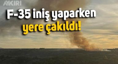 F-35 savaş uçağı iniş sırasında yere çakıldı, görüntüler ortaya çıktı