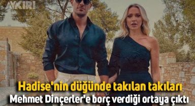 Hadise ve Mehmet Dinçerlerin takı olayında yeni gelişme