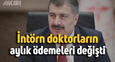 İntörn doktorların aylık ödemeleri asgari ücret seviyesine çıkarıldı