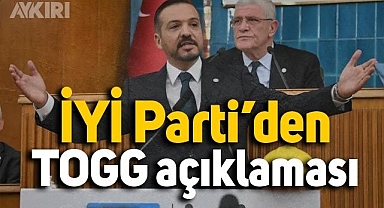 İYİ Parti Sözcüsü Kürşad Zorlu'dan TOGG açıklaması