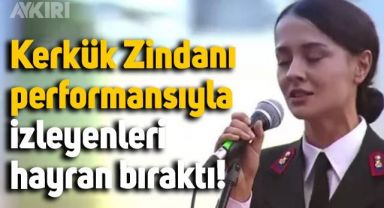 Kadın astsubayın Kerkük Zindanı performansı izleyenleri hayran bıraktı