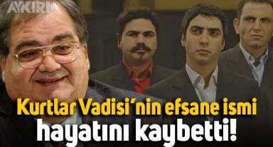 Kurtlar Vadisi'nin İplikçi Nedim'i İsmail İncekara hayatını kaybetti